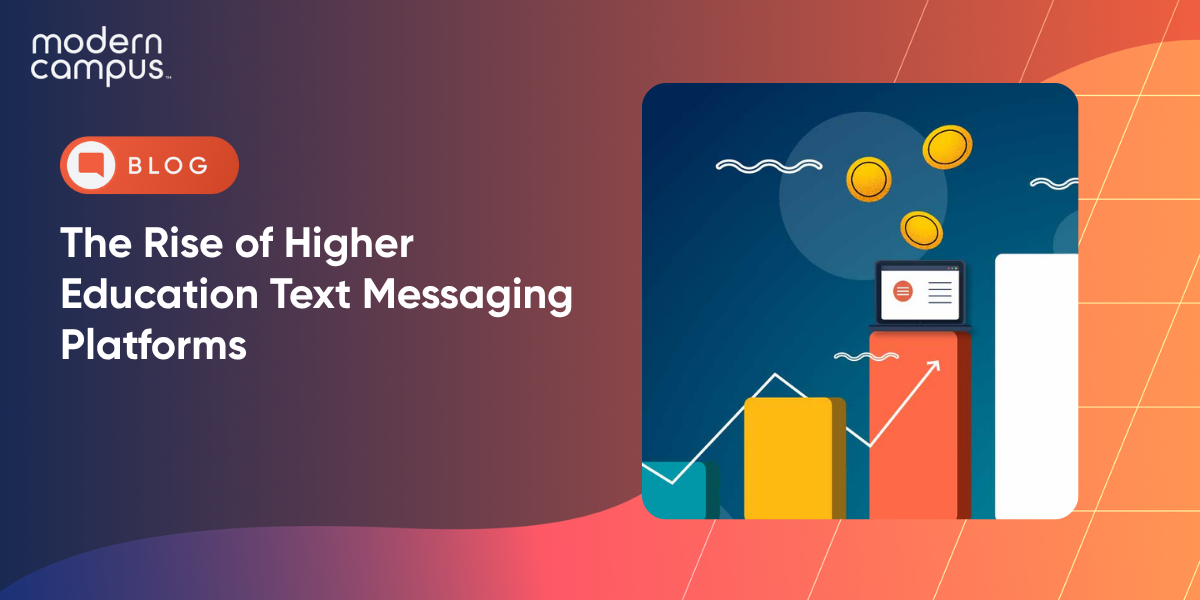 The Rise of Higher Education Text Messaging Platforms